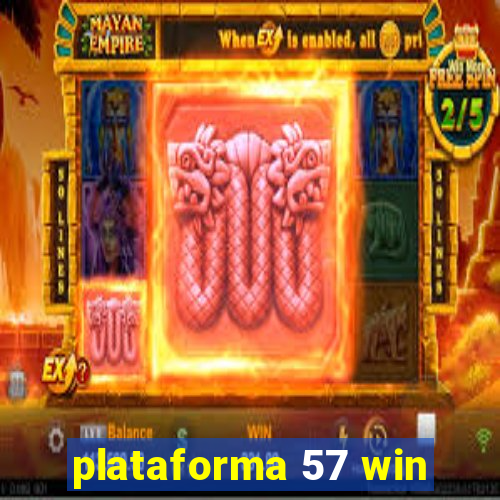 plataforma 57 win